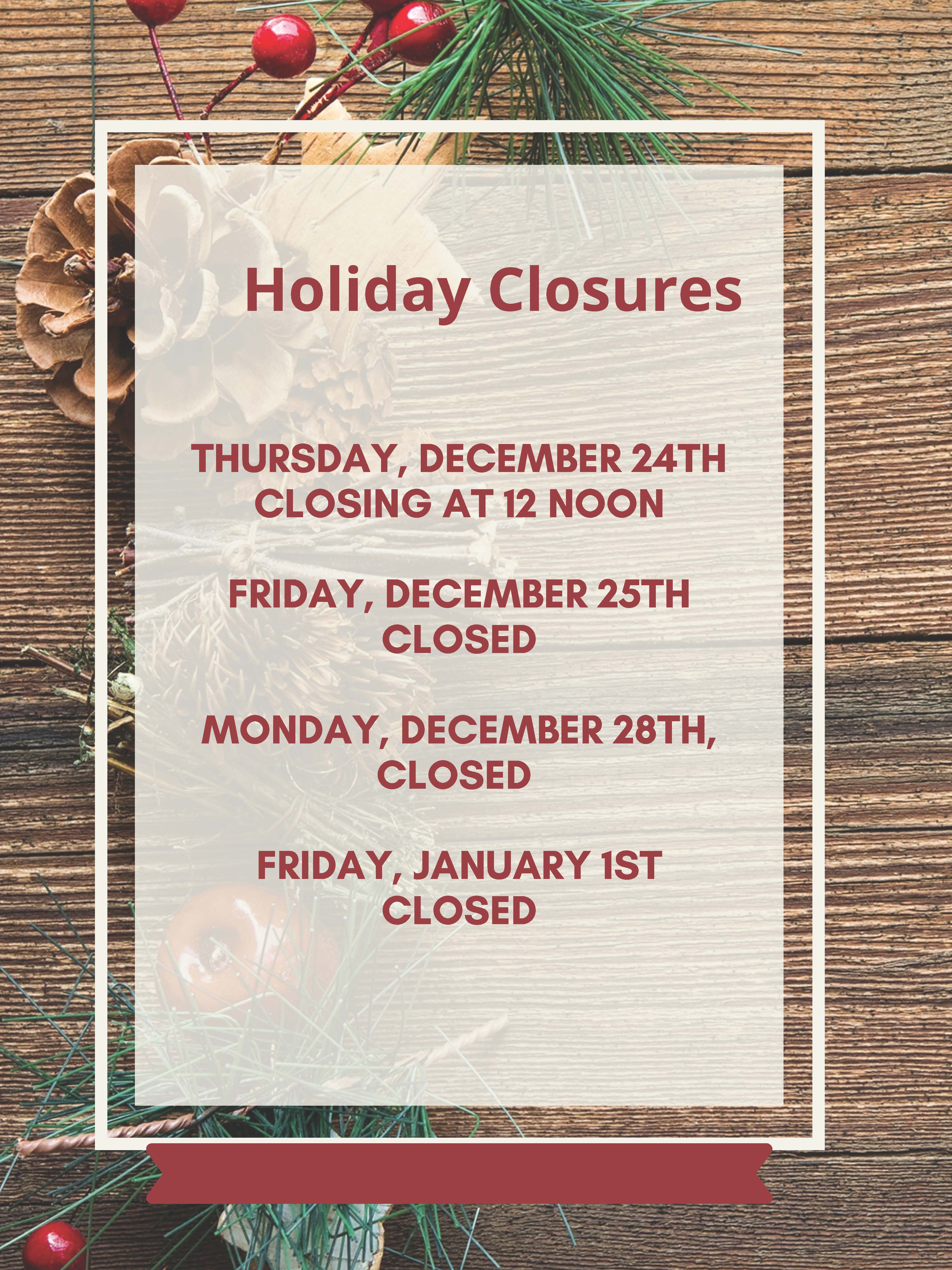 Holiday Hours